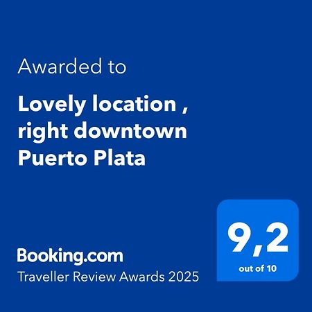 Lovely Location , Right Downtown Puerto Plata Exterior photo